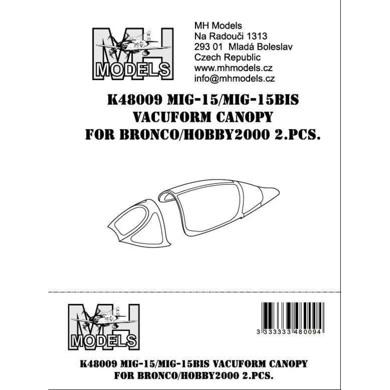 1/48 MiG-15/MiG-15bis Vacuform canopy (2 pcs), for Bronco/Hobby2000