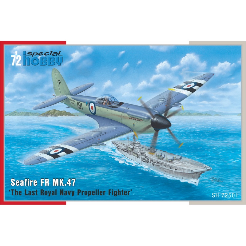 1/72 Seafire FR MK.47 The Last Royal Navy Propeller Fighter