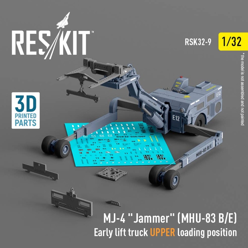 1/32 MJ-4 Jammer (MHU-83 B/E) Early lift truck UPPER loading position (3D Printed model kit)