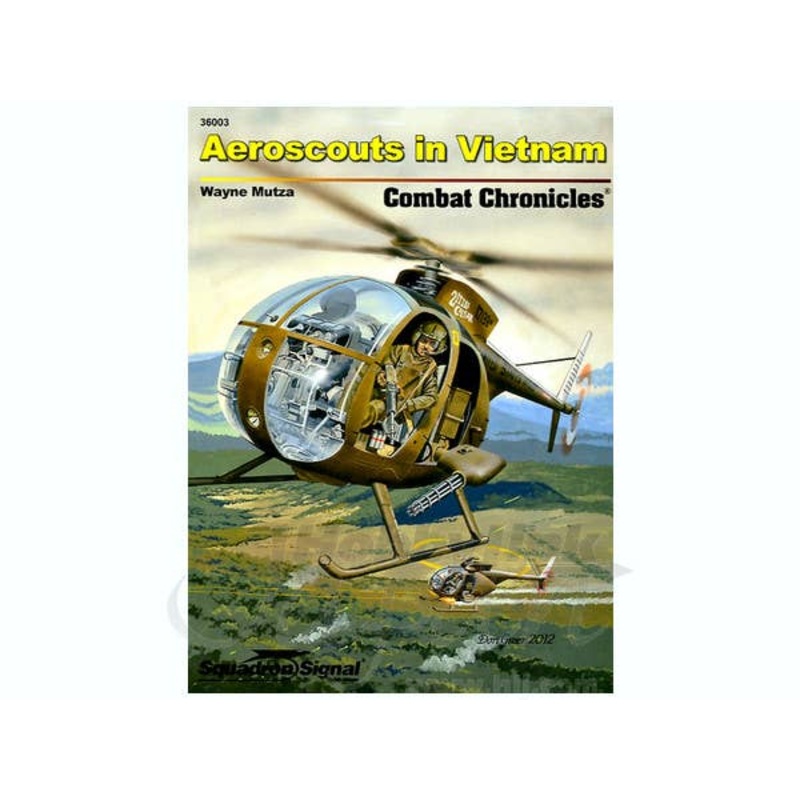 OH-6 Aeroscouts in Vietnam Combat Chronicles (Soft Cover)