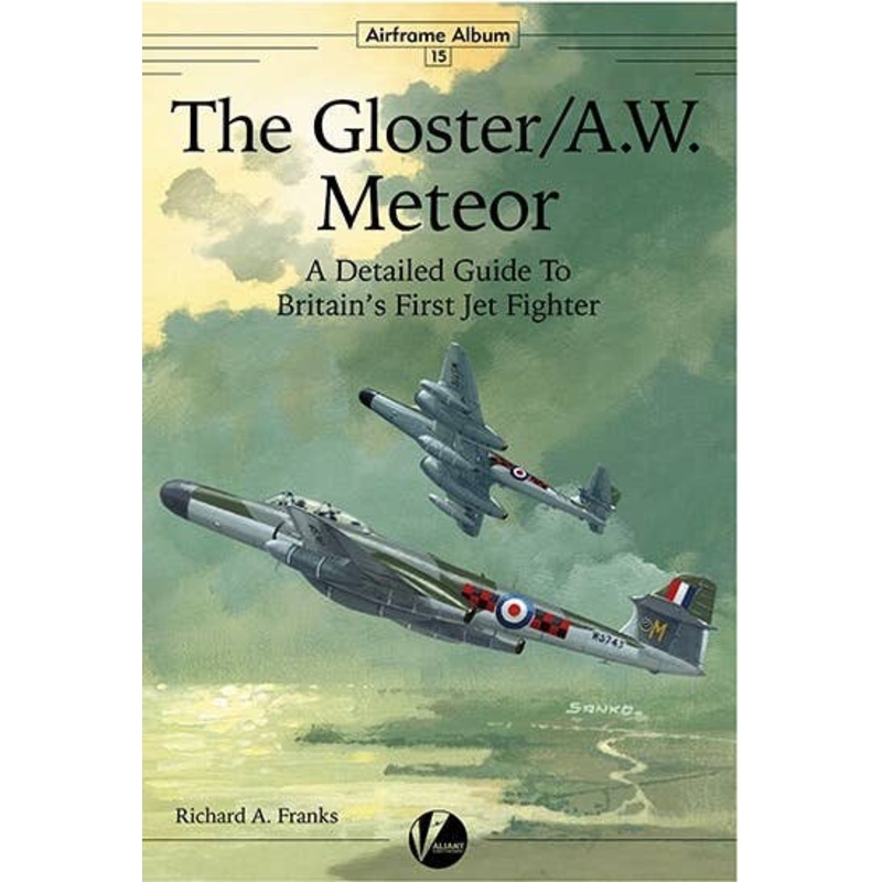 Airframe Album No.15 The Gloster/A.W. Meteor