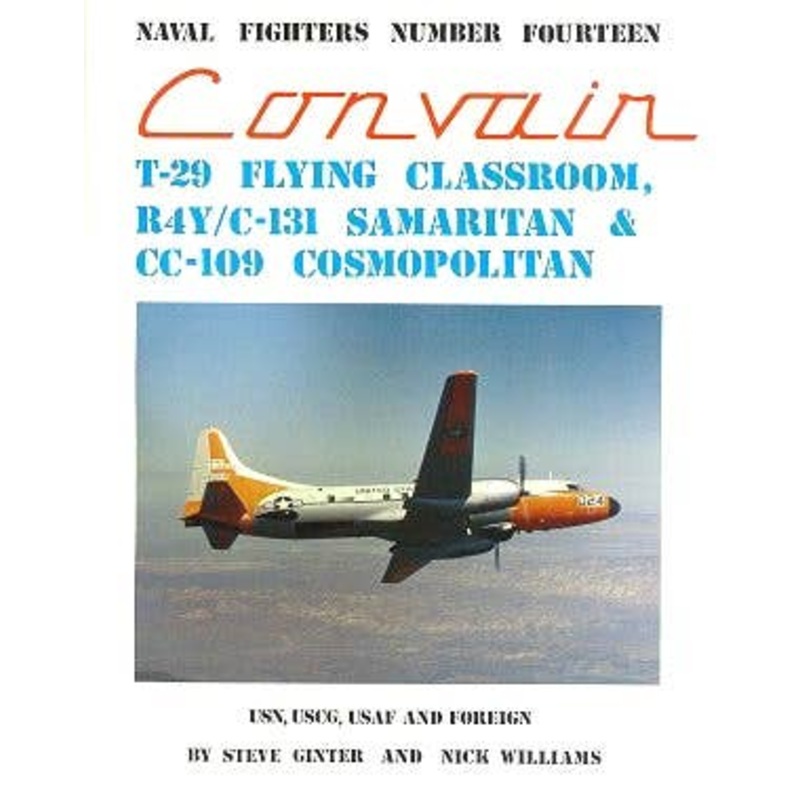 Naval Fighters 014: Convair T-29/C-131
