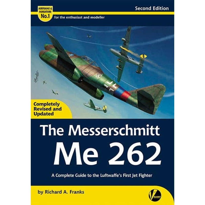 Airframe & Miniature No.1: Me262 Complete Guide (Revised Edition)