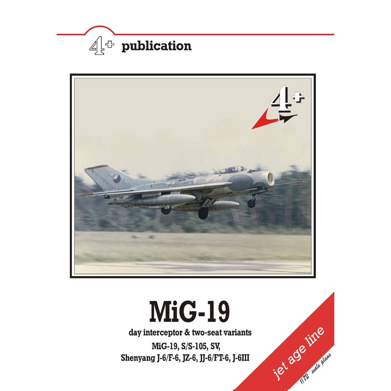 MiG-19 Day Interceptor & Two-Seat Variants