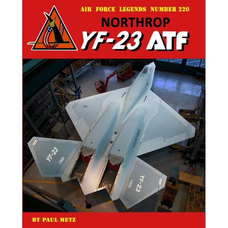 Air Force Legends 220: Northrop YF-23 ATF