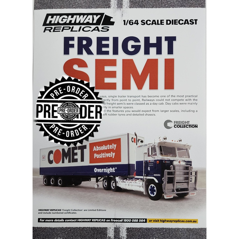 1:64 Highway Replicas Freight Semi Comet