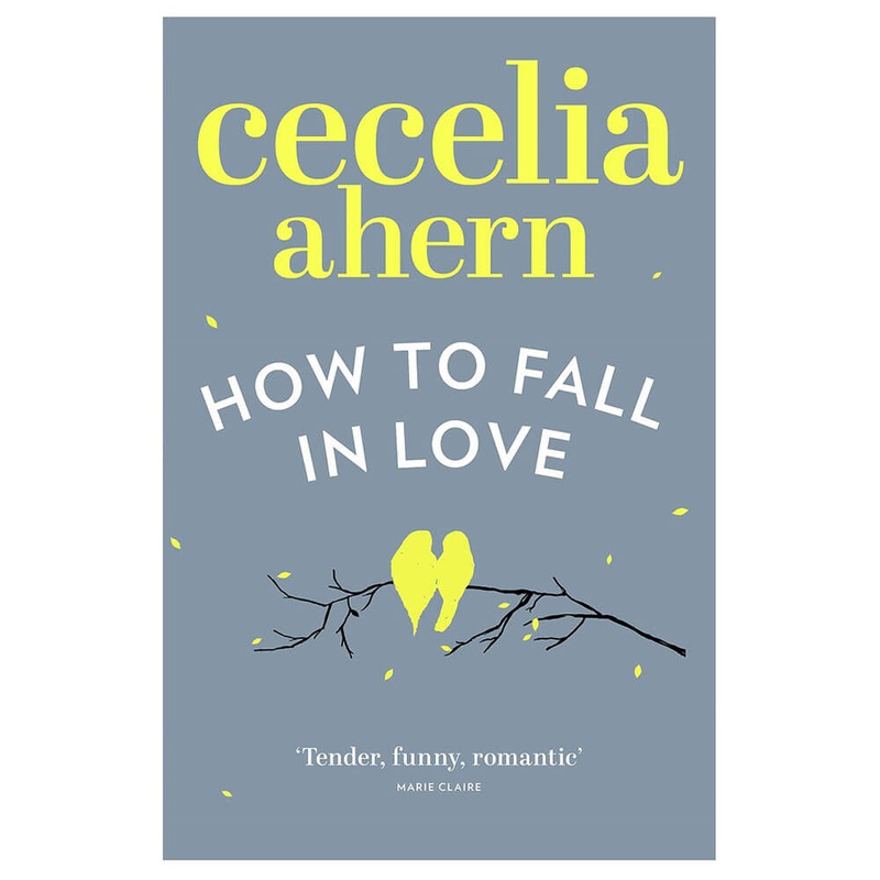 How to Fall in Love Novel de Cecelia ahern